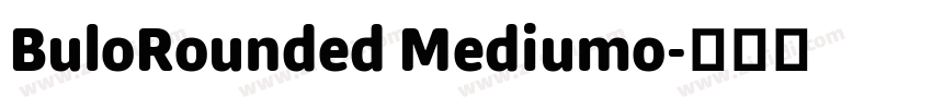 BuloRounded Mediumo字体转换
